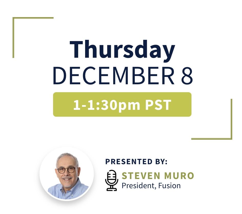 Thursday, December 8, 2022 - 1-1:30pm PST. Presented by Steven Muro